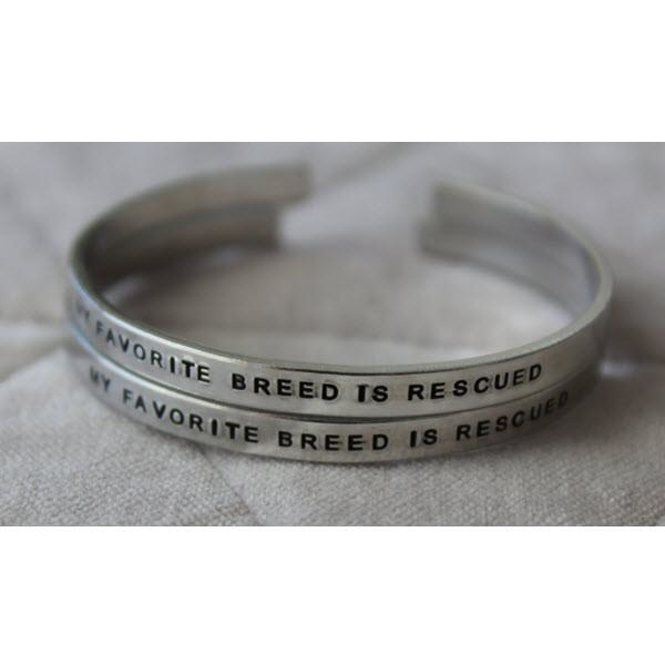 "MY FAVORITE BREED IS RESCUED" - Cuff Bracelet - YuppyCollections