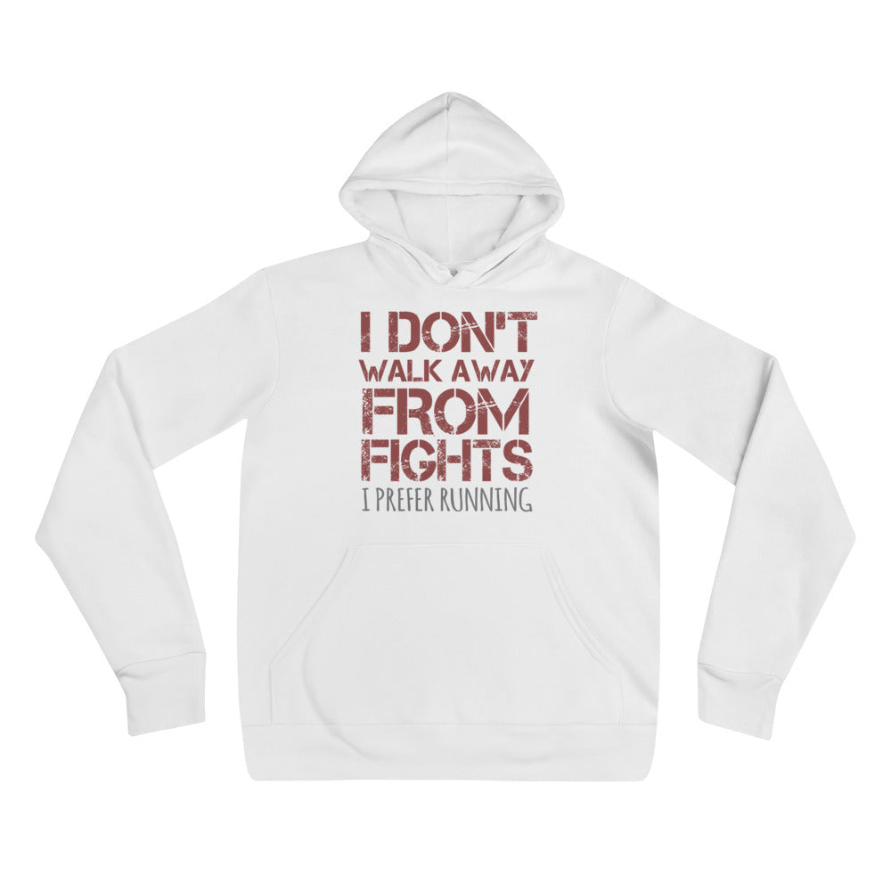 YE Unlimited Unisex hoodie(I don't walk away....) - YuppyCollections