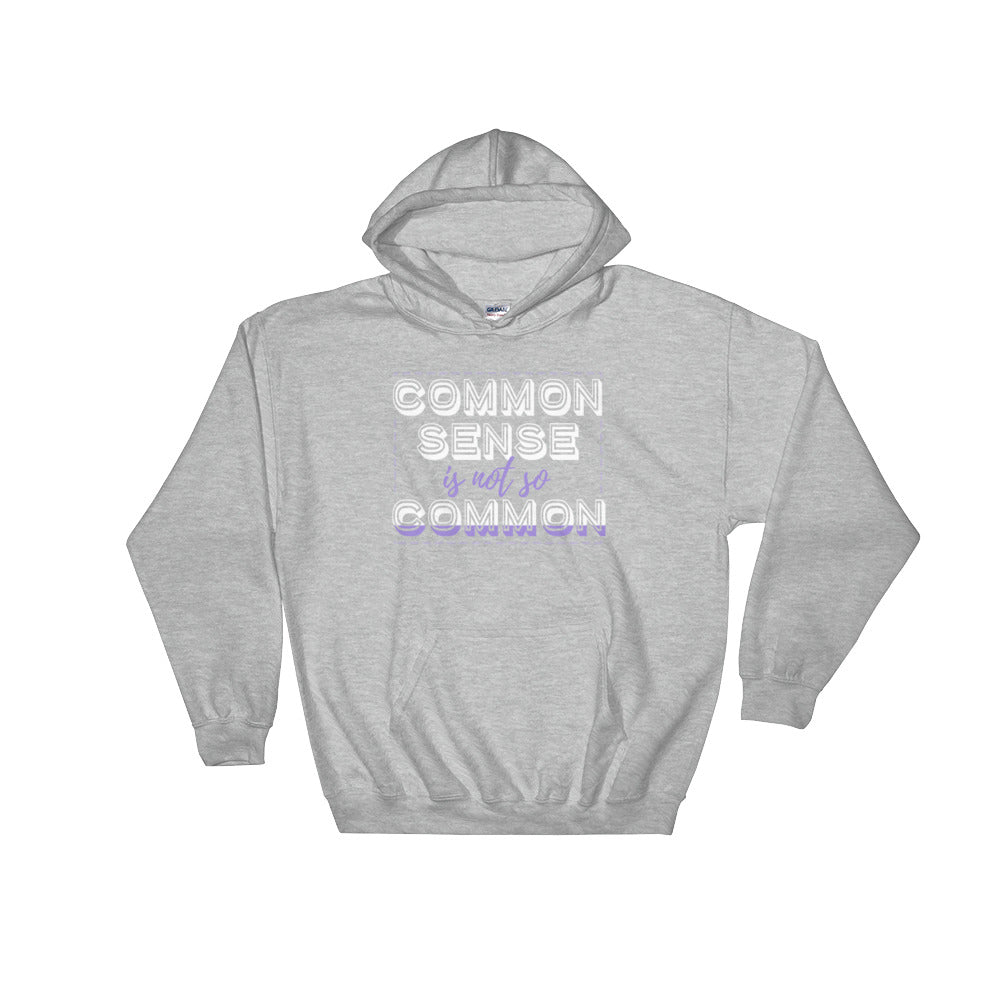 YE (Common sense is not so common) Hooded Sweatshirt - YuppyCollections