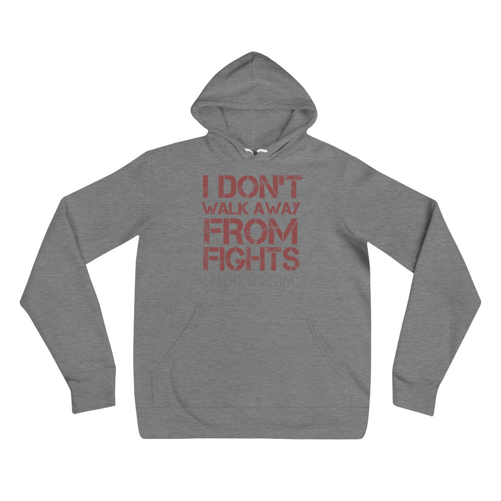 YE Unlimited Unisex hoodie(I don't walk away....) - YuppyCollections