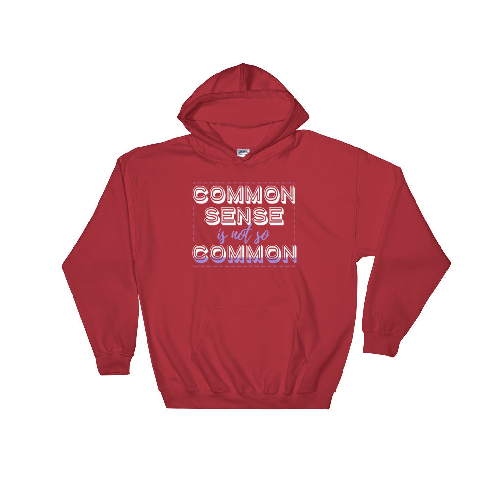 YE (Common sense is not so common) Hooded Sweatshirt - YuppyCollections