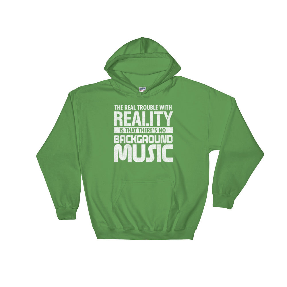 YE (The real trouble with reality is that there's is no background music) Hooded Sweatshirt - YuppyCollections